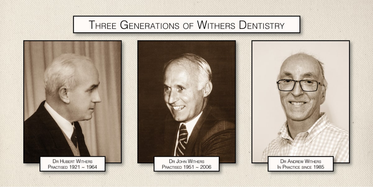 Withers Dental 3 Generations
